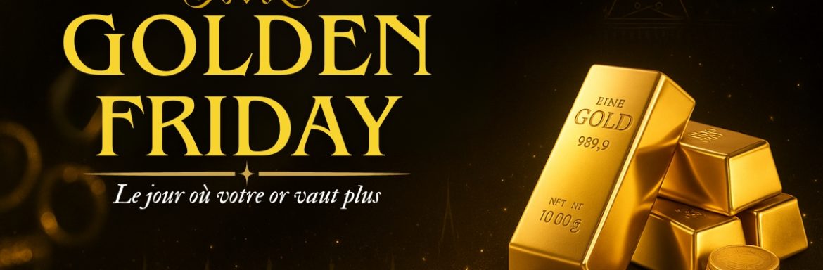 Rappel : chaque vendredi, Golden Friday chez Monex Bordeaux. Estimation gratuite, paiement immédiat et prix fort encore plus avantageux pour votre or.